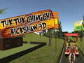 Hry TukTuk Chingchi Rickshaw 3D