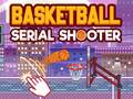 Hry Basketball Serial Shooter
