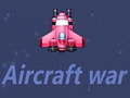 Hry Aircraft war