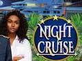 Hry Night Cruise