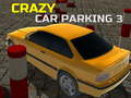 Hry Crazy Car Parking 3