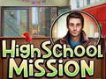 Hry High School Mission