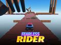 Hry Fearless Rider