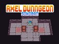 Hry Axel Dungeon