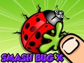 Hry Smash Bugs X