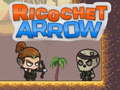 Hry Ricochet Arrow