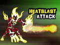 Hry Heatblast Attack