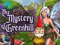 Hry The Mystery of Greenhill