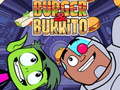 Hry Teen Titans Go Burger and Burrito