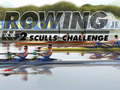 Hry Rowing 2 Sculls Challenge
