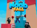 Hry Noob Fall