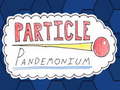 Hry Particle Pandemonium