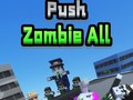 Hry Push Zombie All