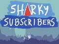 Hry Sharky Subscribers