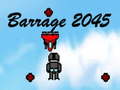 Hry Barrage 2045