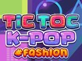 Hry TicToc K-POP Fashion