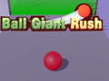 Hry Ball Giant Rush