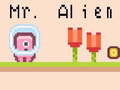 Hry Mr Alien