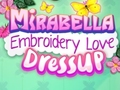 Hry Mirabella Embroidery Love Dress Up