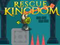 Hry Rescue Kingdom 