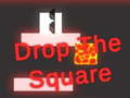 Hry Drop the Square