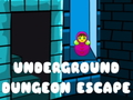 Hry Underground Dungeon Escape