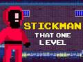 Hry Stickman That One Level