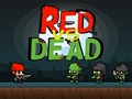 Hry Red vs Dead