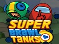 Hry Super Brawl Tanks