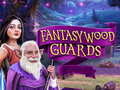 Hry Fantasywood Guards