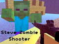 Hry Steve Zombie Shooter