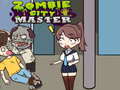 Hry Zombie City Master