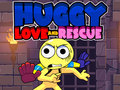 Hry Huggy Love and Rescue