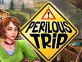 Hry Perilous Trip