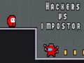 Hry Hackers vs impostors