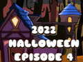 Hry 2022 Halloween Episode 4