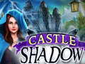 Hry Castle Shadow