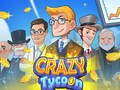 Hry Crazy Tycoon