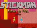 Hry Stickman Steve vs Alex Nether