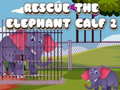 Hry Rescue The Elephant Calf 2