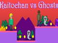 Hry Kaitochan vs Ghosts