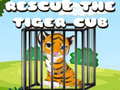 Hry Rescue the Tiger Cub