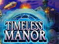 Hry Timeless Manor