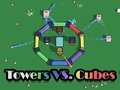 Hry Towers VS. Cubes