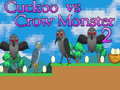 Hry Cuckoo vs Crow Monster 2