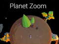 Hry Planet Zoom