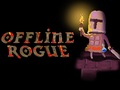 Hry Offline Rogue