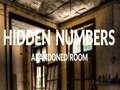 Hry Abandoned Room Hidden Numbers