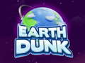 Hry Earth Dunk