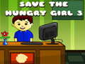 Hry Save The Hungry Girl 3